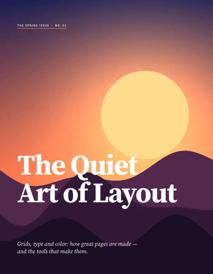 Magazine cover for The Spring Issue: a dusk landscape of layered purple hills under a pale sun, with the serif headline The Quiet Art of Layout